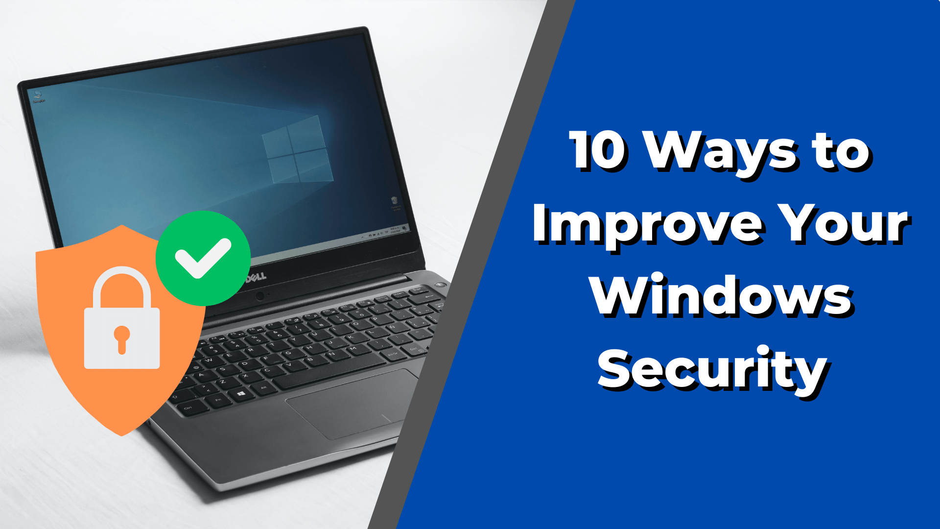 10 Ways to Secure Your Windows Computer